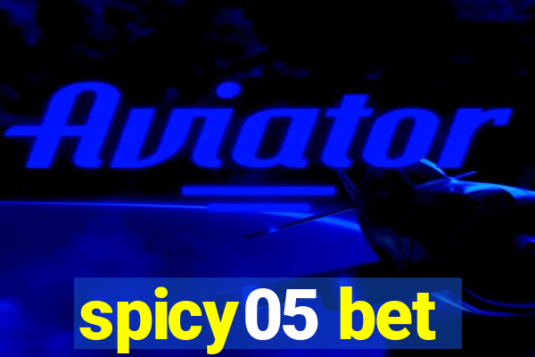 spicy05 bet